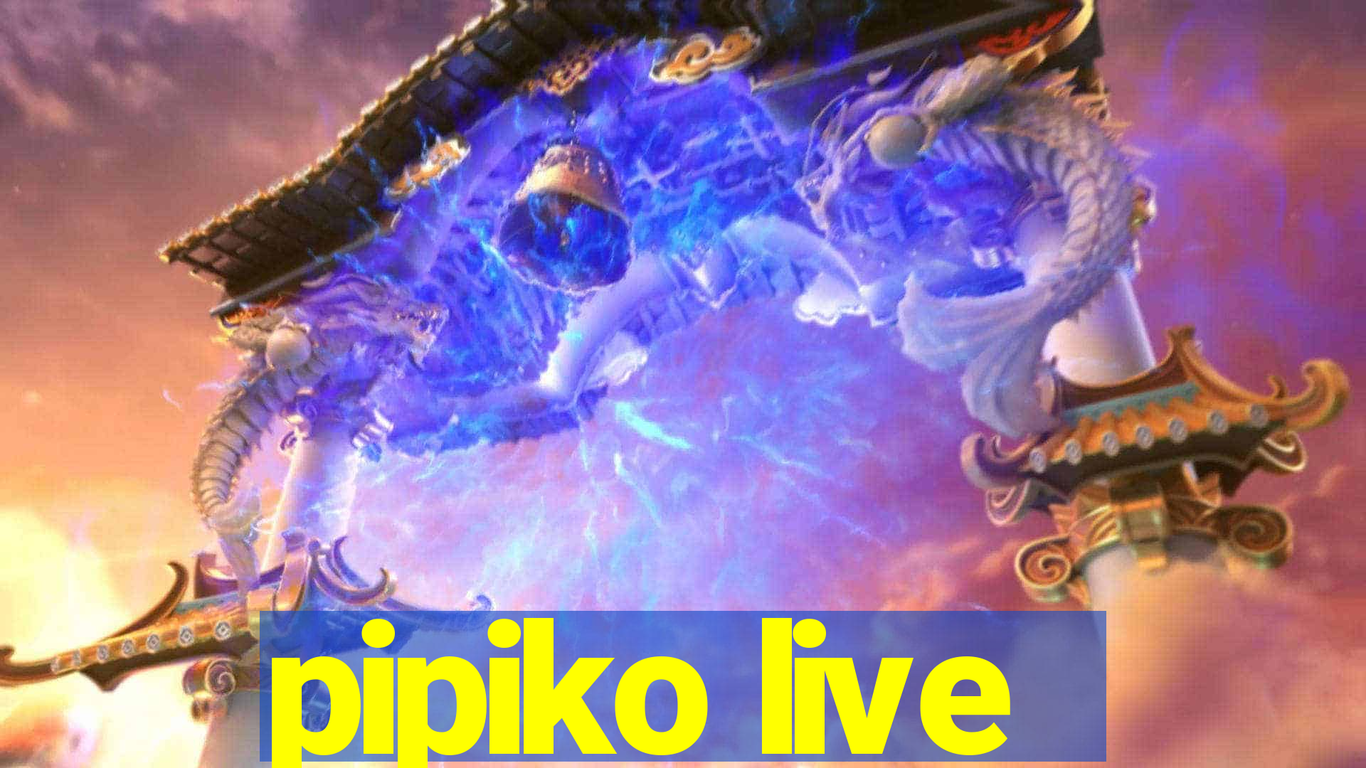 pipiko live